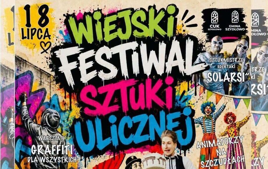 Zdjęcie do Wiejski Festiwal Sztuki Ulicznej &ndash; Szydłowo zaskoczy Was...
