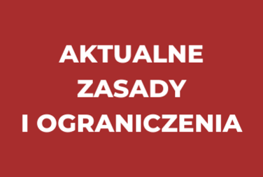 Zdjęcie do Aktualne zasady i ograniczenia