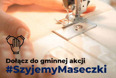 Zdjęcie do Dołącz do akcji #SzyjemyMaseczki