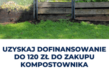 Zdjęcie do Program dofinansowania zakupu kompostownik&oacute;w przydomowych