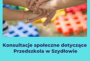 Zdjęcie do Rozpoczynamy konsultacje społeczne dotyczące Przedszkola w Szydłowie