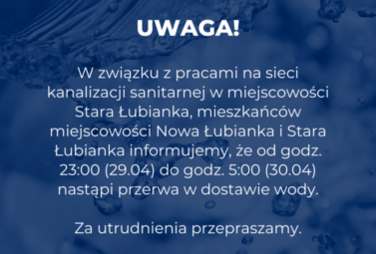 Zdjęcie do AKTUALIZACJA - Przerwa w dostawie wody w Starej i Nowej Łubiance
