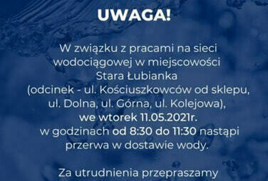 Zdjęcie do Stara Łubianka - Przerwa w dostawie wody