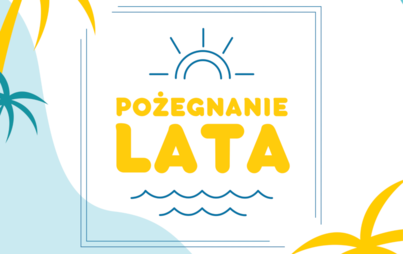 Zdjęcie do Pożegnanie Lata w Szydłowie już 25 września