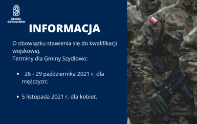 Zdjęcie do Informacja o terminach kwalifikacji wojskowej dla Gminy Szydłowo
