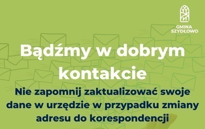 Zdjęcie do Bądźmy w dobrym kontakcie - zaktualizuj swoje dane adresowe