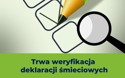 Zdjęcie do Trwa weryfikacja deklaracji śmieciowych z dodatkiem węglowym