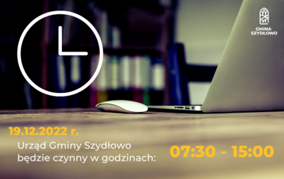 Zdjęcie do Informacja o godzinach pracy Urzędu 19.12.2022 r.