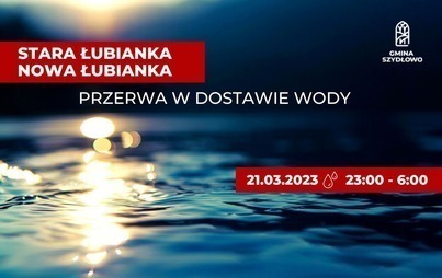 Zdjęcie do Komunikat dla mieszkańc&oacute;w m. Stara Łubianka i Nowa Łubianka