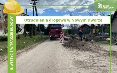 Zdjęcie do Rozpoczynamy budowę w Nowym Dworze
