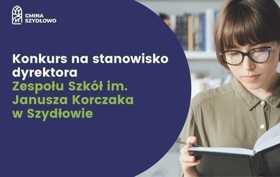 Zdjęcie do Konkurs na stanowisko dyrektora ZS w Szydłowie