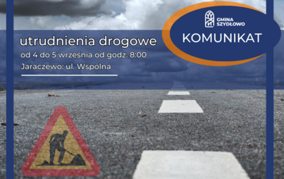 Zdjęcie do Utrudnienia przy ul. Wsp&oacute;lnej w Jaraczewie