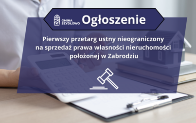 Zdjęcie do Przetarg na sprzedaż nieruchomości w Zabrodziu