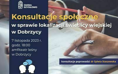 Zdjęcie do Konsultacje społeczne w sprawie lokalizacji świetlicy wiejskiej w Dobrzycy 
