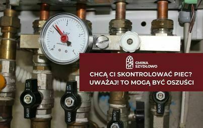 Zdjęcie do Upewnij się czy Urząd Gminy zlecił taką kontrolę 