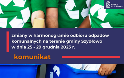 Zdjęcie do Komunikat dotyczący odbioru odpad&oacute;w komunalnych