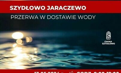 Zdjęcie do Szydłowo i Jaraczewo: Przerwa w dostawie wody