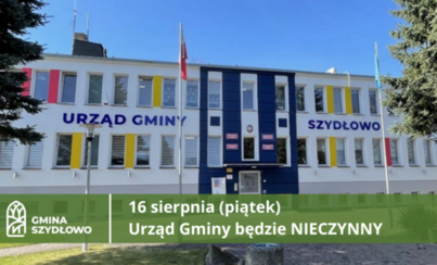 Zdjęcie do 16 sierpnia Urząd Gminy nieczynny