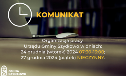 Zdjęcie do Organizacja pracy Urzędu Gminy Szydłowo