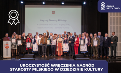Zdjęcie do  Uroczystość wręczenia nagr&oacute;d Starosty Pilskiego w dziedzinie kultury