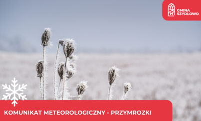 Zdjęcie do Komunikat meteorologiczny - przymrozki