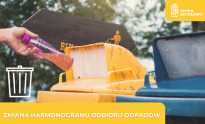 Zdjęcie do Zmiana harmonogramu odbioru odpad&oacute;w