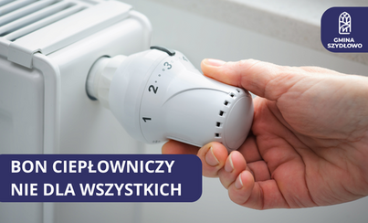 Zdjęcie do Bon ciepłowniczy - NIE dla wszystkich!