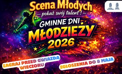 Zdjęcie do Wejdź na scenę podczas Gminnych Dni Młodzieży w Szydłowie