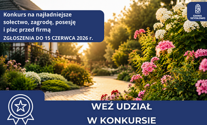 Zdjęcie do Trwa nab&oacute;r zgłoszeń do konkursu na najładniejsze sołectwo, zagrodę, posesję i plac przed firmą w Gminie Szydłowo