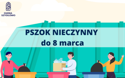 Zdjęcie do PSZOK nieczynny do 8.03.2022