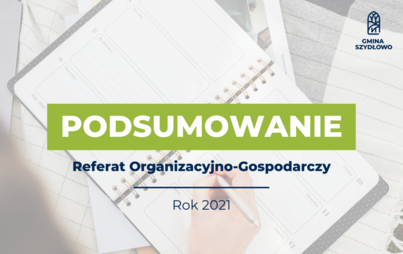 Zdjęcie do Podsumowanie roku: Referat Organizacyjno-Gospodarczy