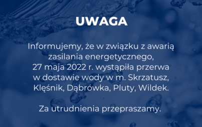 Zdjęcie do Brak prądu powoduje przerwy w dostawie wody w sołectwie Skrzatusz