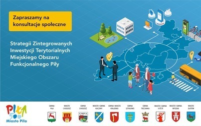 Zdjęcie do Konsultacje społeczne projektu "Strategii Zintegrowanych Inwestycji Terytorialnych Miejskiego Obszaru Funkcjonalnego Piły"