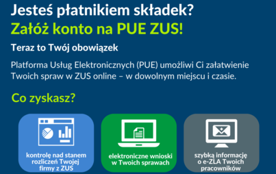 Zdjęcie do Obowiązkowy profil na PUE ZUS dla płatnik&oacute;w składek
