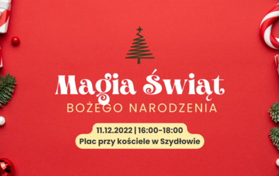 Zdjęcie do Już 11 grudnia Magia Świąt Bożego Narodzenia