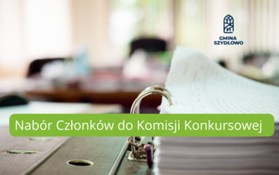 Zdjęcie do Nab&oacute;r członk&oacute;w do Komisji Konkursowej
