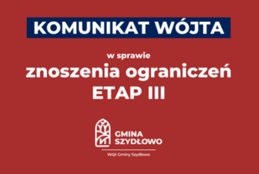 Zdjęcie do Komunikat W&oacute;jta - znoszenie ograniczeń zw. z epidemią koronawirusa - etap III