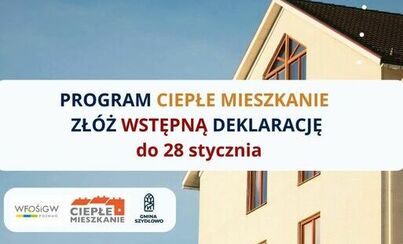 Zdjęcie do Zł&oacute;ż wstępną deklarację w programie Ciepłe Mieszkanie 