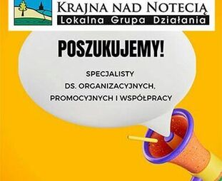 Zdjęcie do LGD "Krajna nad Notecią" poszukuje pracownika 
