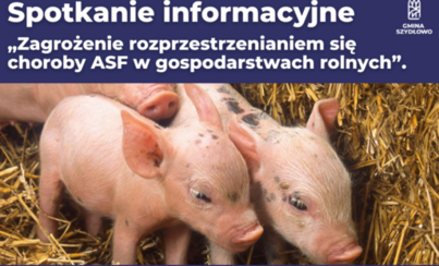 Zdjęcie do Zaproszenie na spotkanie informacyjne &bdquo;Zagrożenie rozprzestrzenianiem się choroby ASF w gospodarstwach rolnych&rdquo;