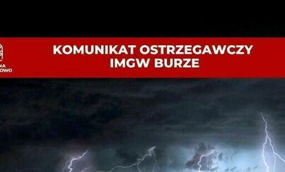 Zdjęcie do Ostrzeżenie meteorologiczne - możliwe burze