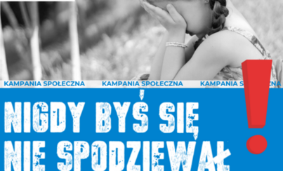 Zdjęcie do &quot;Nigdy byś się nie spodziewał&quot; - przeciwdziałanie wykorzystywaniu seksualnemu małoletnich