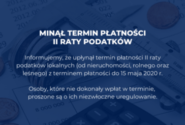 Zdjęcie do Minął termin płatności II raty podatk&oacute;w