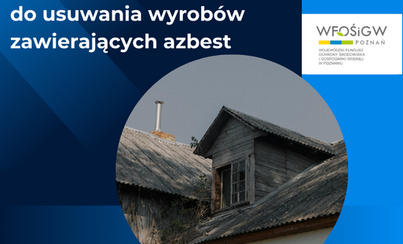 Zdjęcie do Usuwanie azbestu z gospodarstw domowych na terenie Gminy Szydłowo