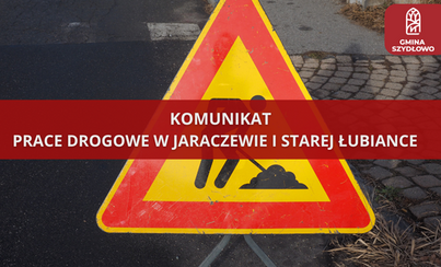 Zdjęcie do Ruszają prace drogowe w Jaraczewie i Starej Łubiance