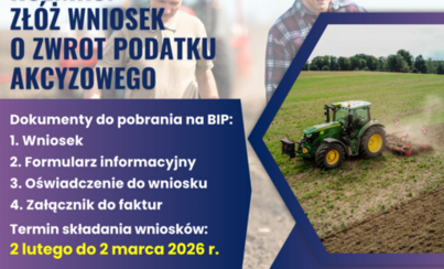 Zdjęcie do Trwa nab&oacute;r wniosk&oacute;w o zwrot podatku akcyzowego dla producent&oacute;w rolnych