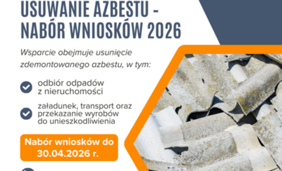 Zdjęcie do Dofinansowanie na usuwanie azbestu &ndash; nab&oacute;r wniosk&oacute;w na 2026 rok