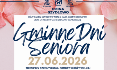 Zdjęcie do Gminne Dni Seniora 2026 w R&oacute;ży Wielkiej
