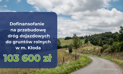 Zdjęcie do Gmina Szydłowo pozyskała dofinansowanie na przebudowę drogi dojazdowej do grunt&oacute;w rolnych w Kłodzie