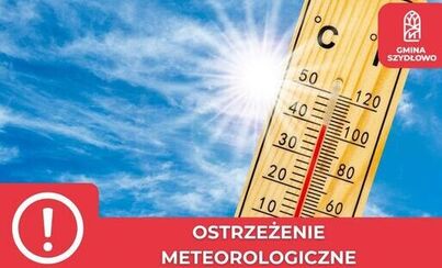 Zdjęcie do Ostrzeżenie meteorologiczne - Upały